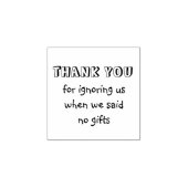 Dank u dat u ons hebt genegeerd toen wij geen gesc rubberstempel (Afrduk)