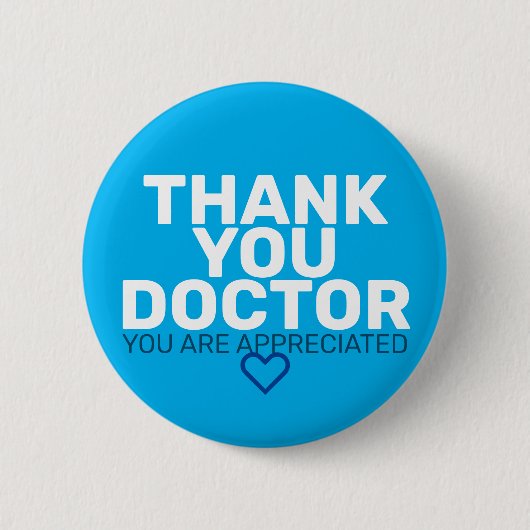 Dank u, dokter: Je wordt gewaardeerd Ronde Button 5,7 Cm (Voorkant)