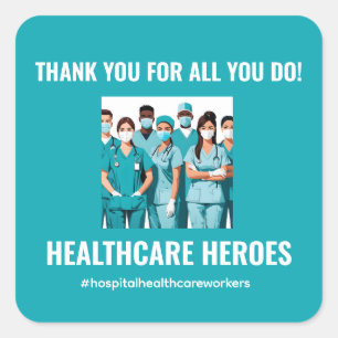 Dank u HealthCare Heroes Verpleegkundige Doctor Vierkante Sticker
