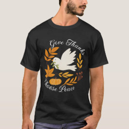 'Dank U, Kies Vrede' T-shirt