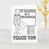 Dank u leraar - Kleur me in superheld Kaart (Gele Bloem)