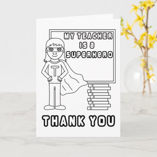 Dank u leraar - Kleur me in superheld Kaart (Gele Bloem)