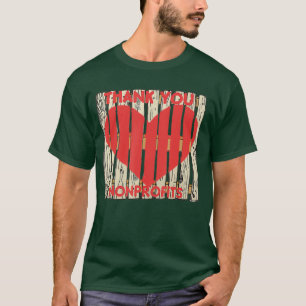 Dank u niet-winstwaardering niet voor winst t-shirt