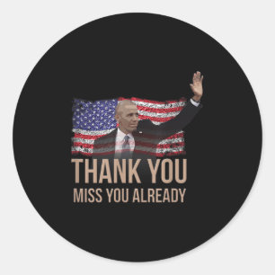 Dank u Obama, Miss u al Barack President Ronde Sticker