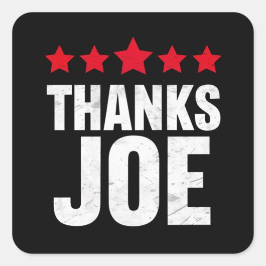 Dank u President Dank u Joe Biden Bedankt Joe Vierkante Sticker (Voorkant)