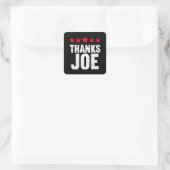 Dank u President Dank u Joe Biden Dank Joe Vierkante Sticker (Tas)