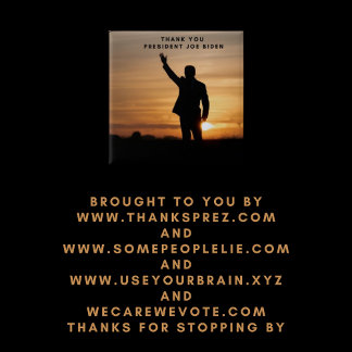 Dank u President Joe Biden Vierkante Button 5,1 Cm