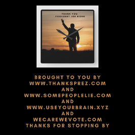 Dank u President Joe Biden Vierkante Klok