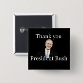 Dank u President Struik Vierkante Button 5,1 Cm (Voorkant /achterkant)