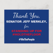 Dank u, senator Merkley #HoldTheFloor Resist Briefkaart (Voorkant)
