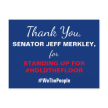 Dank U Senator Merkley #HoldTheFloor Resist
