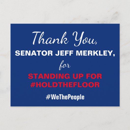 Dank u, senator Merkley #HoldTheFloor Resist Briefkaart (Voorkant)
