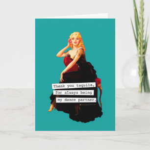 Dank u Tequila die Mijn Dance Partner zijn Bedankkaart