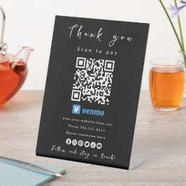 Dank u Venmo QR Code Scan om zwart te betalen Reclamebord Met Voetstuk
