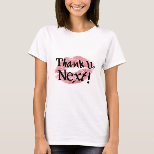 Dank U, Volgende! T-shirt (Voorkant)