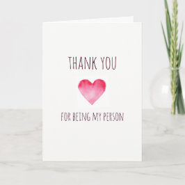 Dank u voor het zijn mijn persoon Valentijns Bedankkaart