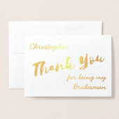 Dank u voor het zijn van mijn Bridesman Folie Kaar Kaarten (Voorkant met envelop)