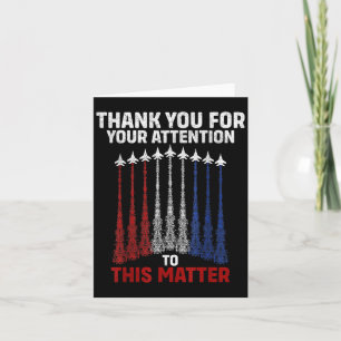 Dank U Voor Uw Aandacht Hieraan , Grappig  Kaart
