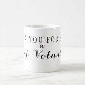 Dank u voor uw geweldige offerte voor vrijwilliger koffiemok (Center)