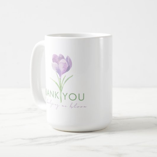 Dank u voor uw hulp bij de Mok van mij bloom (Voorkant links)