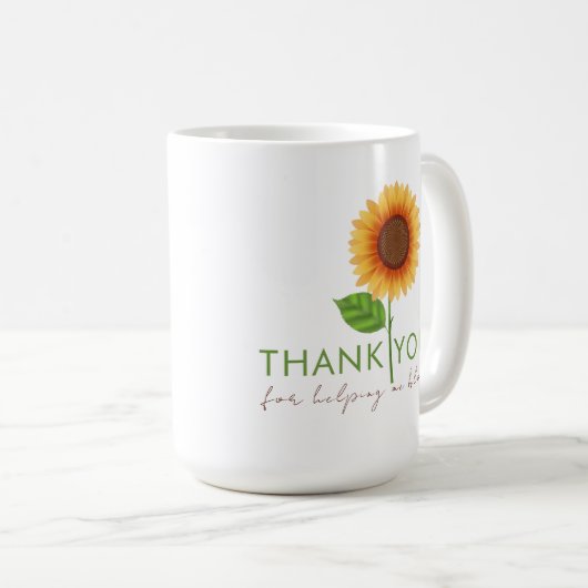 Dank u voor uw hulp bij de Mok van mij bloom (Voorkant rechts)