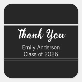 Dank u Zwart Wit Klasse van 2025 Afstuderen Vierkante Sticker