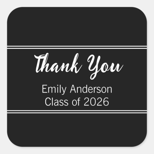 Dank u Zwart Wit Klasse van 2025 Afstuderen Vierkante Sticker (Voorkant)