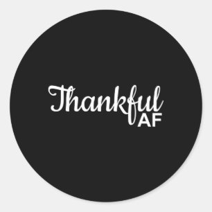 Dankbaar AF Thanksgiving voor Ronde Sticker