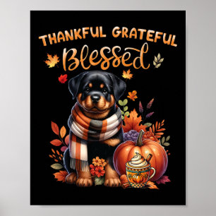 Dankbaar Blessed Rottweiler Dog Herfst Y'al Poster