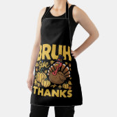 Dankbaar Bruh Meme Grappige Thanksgiving Kalkoen Schort (Insitu)