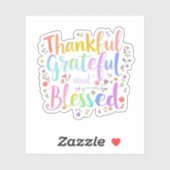 Dankbaar, dankbaar en gezegend - een levendige Her Sticker (Vel)