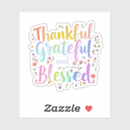 Dankbaar, dankbaar en gezegend - een levendige Her Sticker