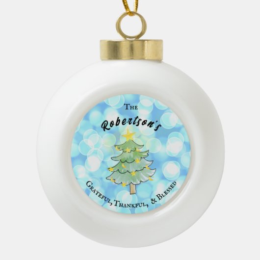 Dankbaar, dankbaar en gezegend gepersonaliseerd keramische bal ornament (Voorkant)