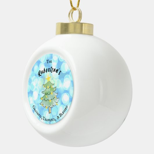 Dankbaar, dankbaar en gezegend gepersonaliseerd keramische bal ornament (Rechts)