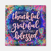 Dankbaar, dankbaar, gezegend  blauw Trendy Magneet (Voorkant)