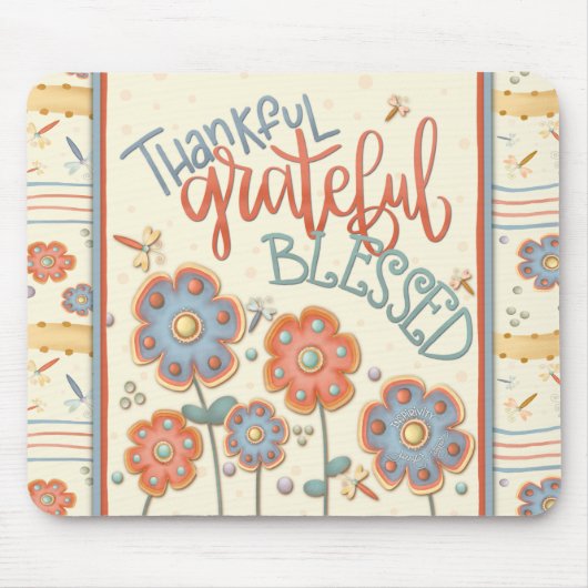 Dankbaar dankbaar gezegend bloemig libel plezier muismat (Voorkant)
