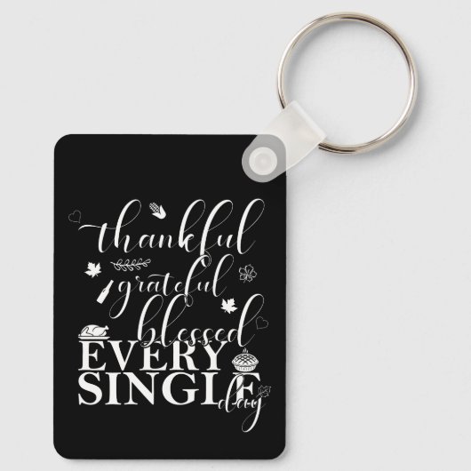 Dankbaar, dankbaar, gezegend elke dag sleutelhanger (Achterkant)
