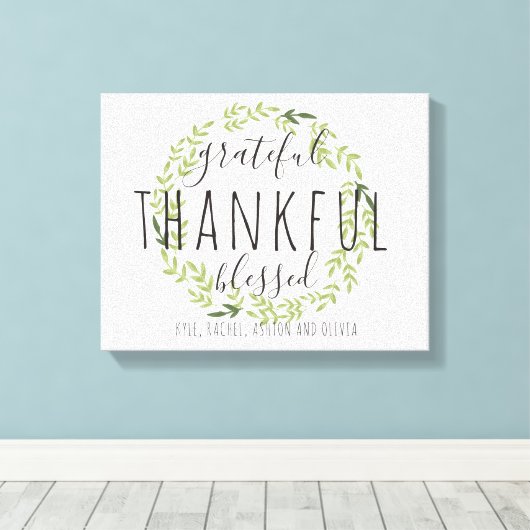 dankbaar, dankbaar, gezegend gepersonaliseerd canv canvas afdruk (Insitu (Houten vloer))