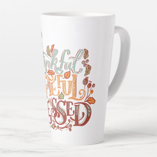 Dankbaar, dankbaar, gezegend latte Mok, koffie Mok (Rechterhoek)