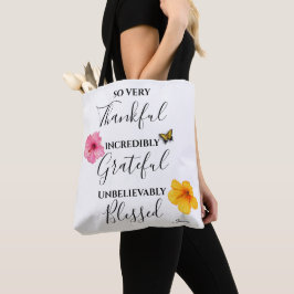 Dankbaar, dankbaar, gezegend script tote bag