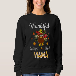Dankbaar dankbaar Zalig Mama Turkije Thanksgiving Trui