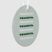 Dankbaar, Dankbaarheidscitaat, Groen, Thanksgiving Ornament (voorkant)