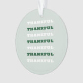 Dankbaar, Dankbaarheidscitaat, Groen, Thanksgiving Ornament (voorkant)