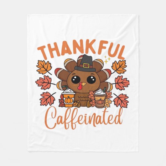 Dankbaar En Gecaffeïneerd Grappig Thanksgiving Kof Fleece Deken (Voorkant)