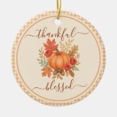 Dankbaar en gezegend pompoen | Herfst Thanksgiving Keramisch Ornament (Voorkant)