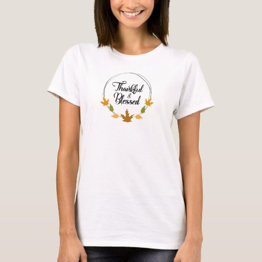 Dankbaar en Gezegend T-shirt (Voorkant)