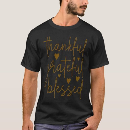 Dankbaar en gezegend t-shirt (Voorkant)