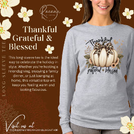 Dankbaar, Erkentelijk & Gezegend T-shirt met lange