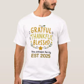 Dankbaar, Erkentelijk, Gezegend Typografie Kunst T-shirt (Voorkant)