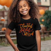 Dankbaar Gelukkig Gezegend Script Thanksgiving T-shirt